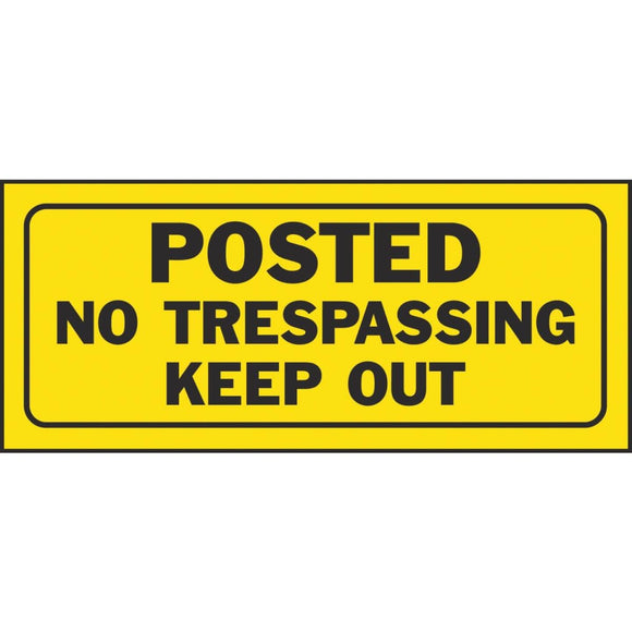 Hy-Ko Plastic Sign, Posted No Trespassing Keep Out